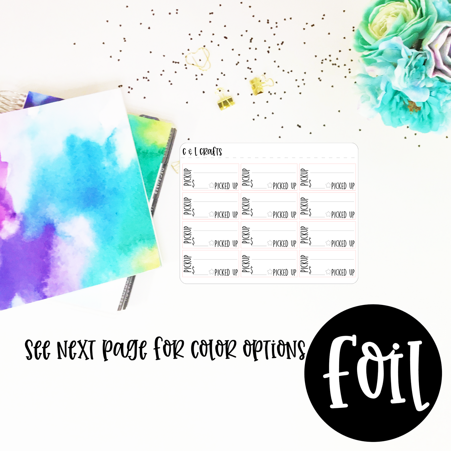 Pick Up Order Foil Stickers