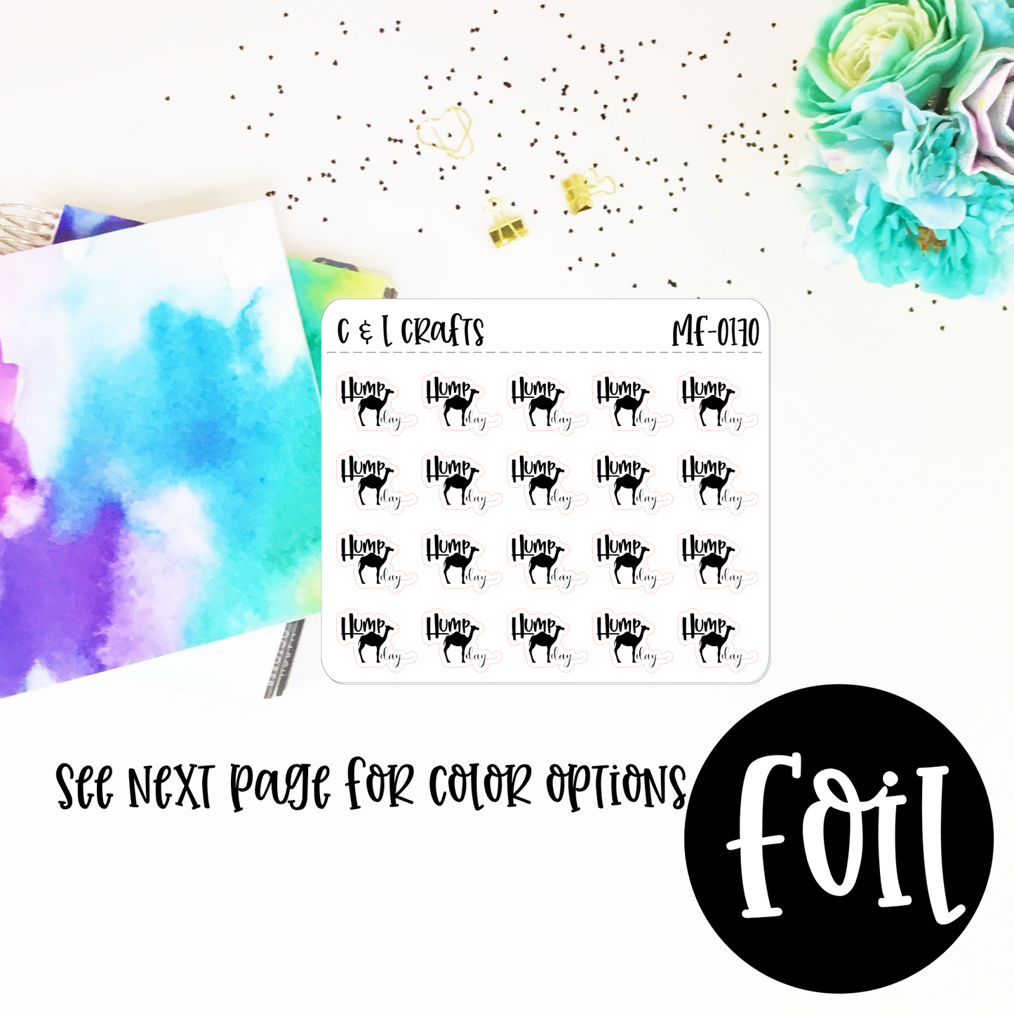 Hump Day Mini Foil