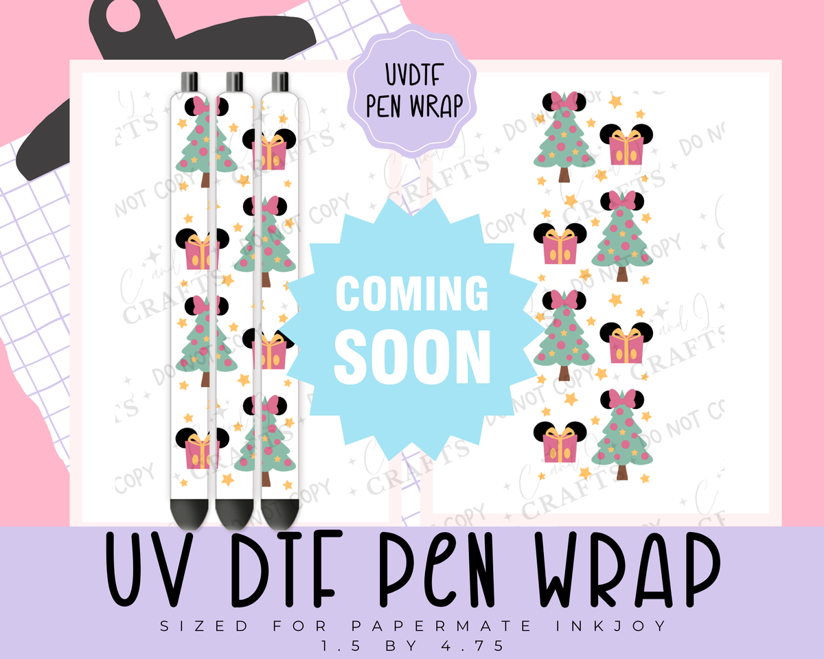 COMING SOON- Ears & Trees UVDTF WRAP for Pens
