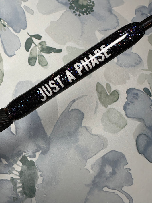 Just a Phase Glitter Pen
