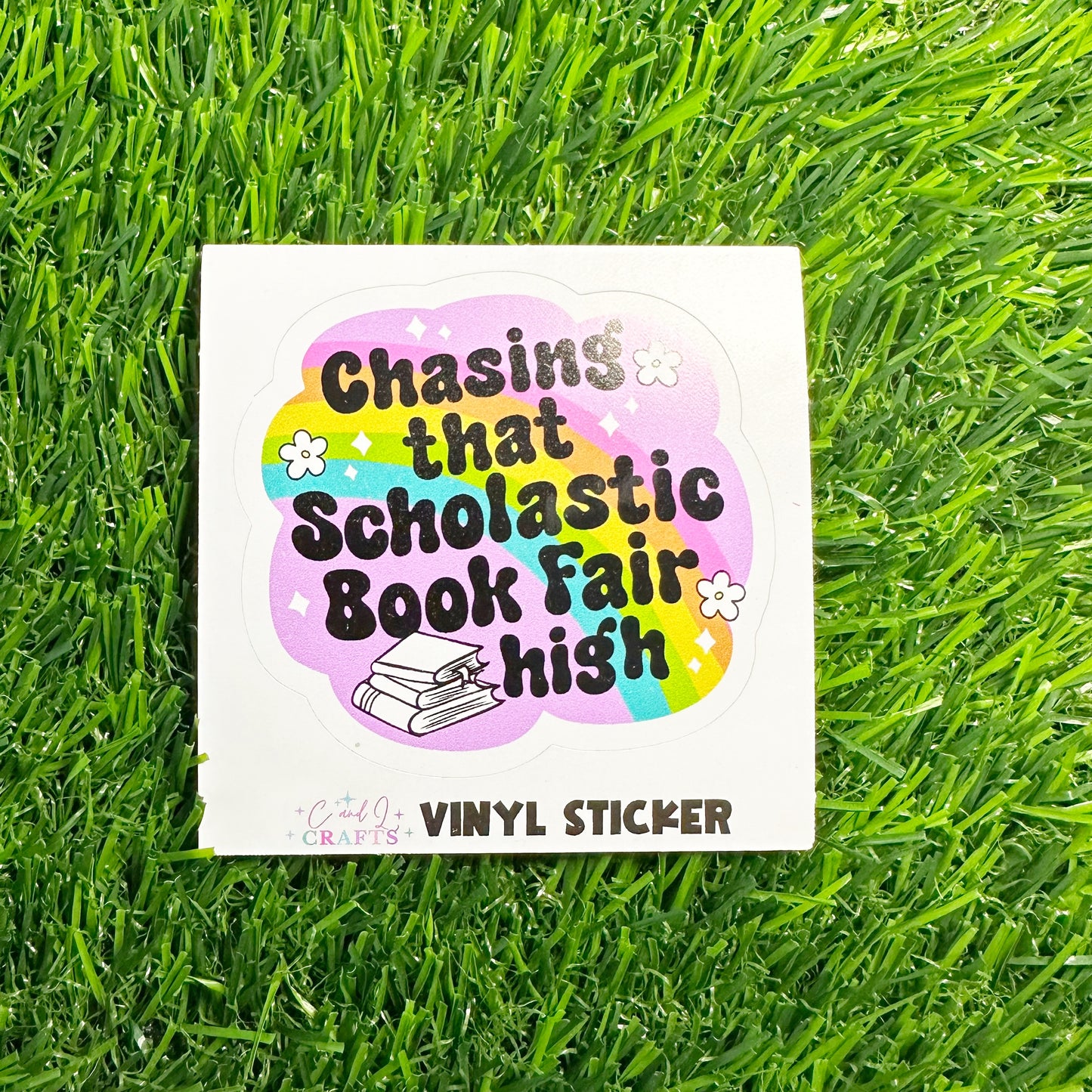 Chasing that Scholastic Book Fair High Vinyl Sticker