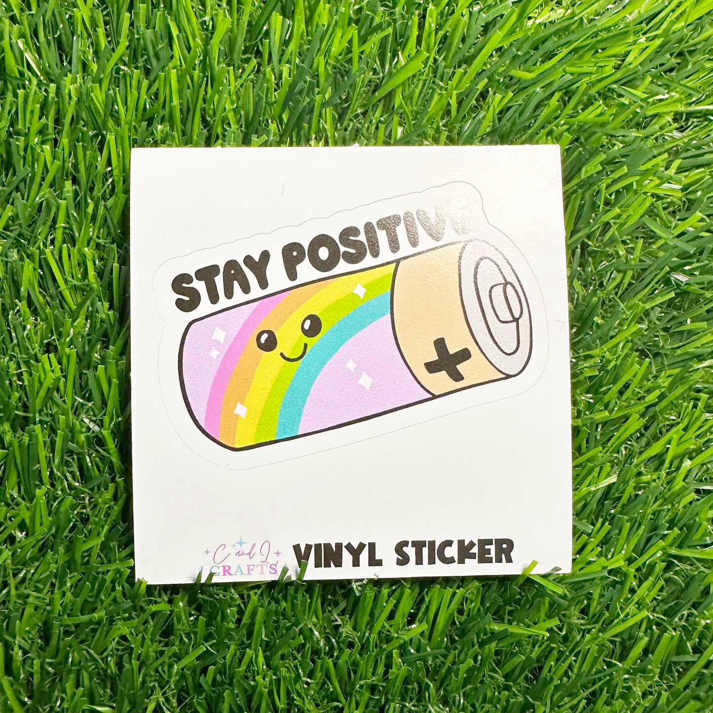 Stay Positive Vinyl Sticker