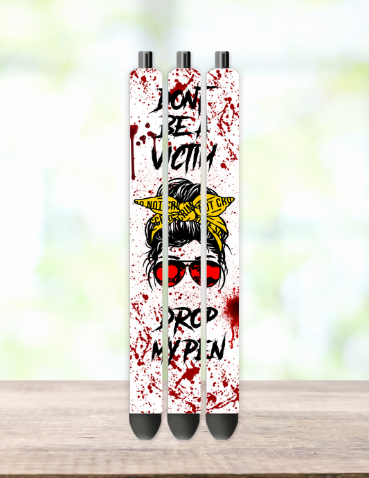 Don't be a Victim Pen Wrap