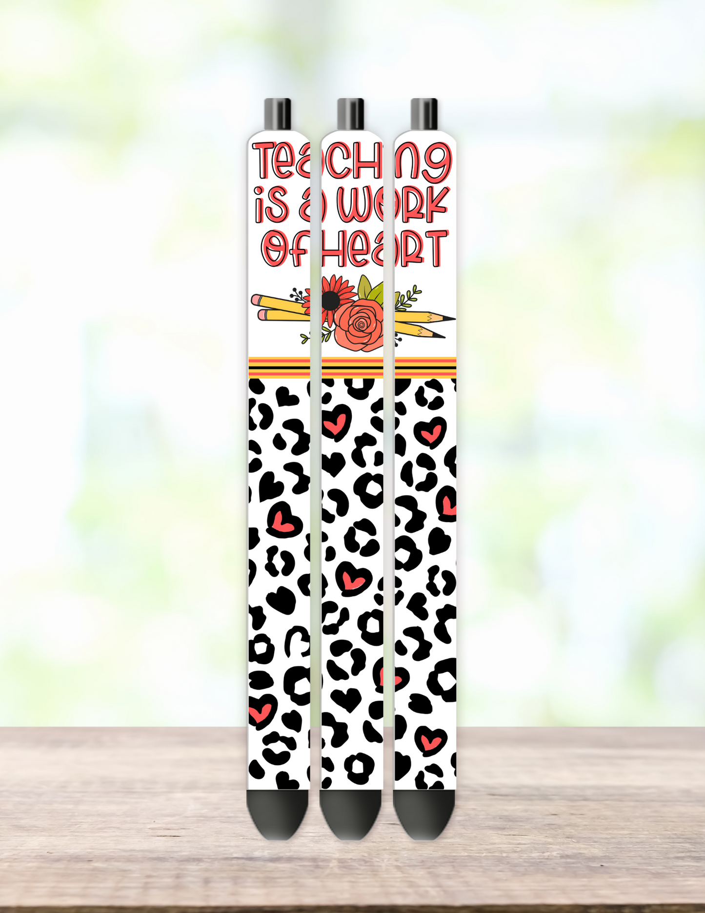 Teaching is a Work of Heart Pen Wrap