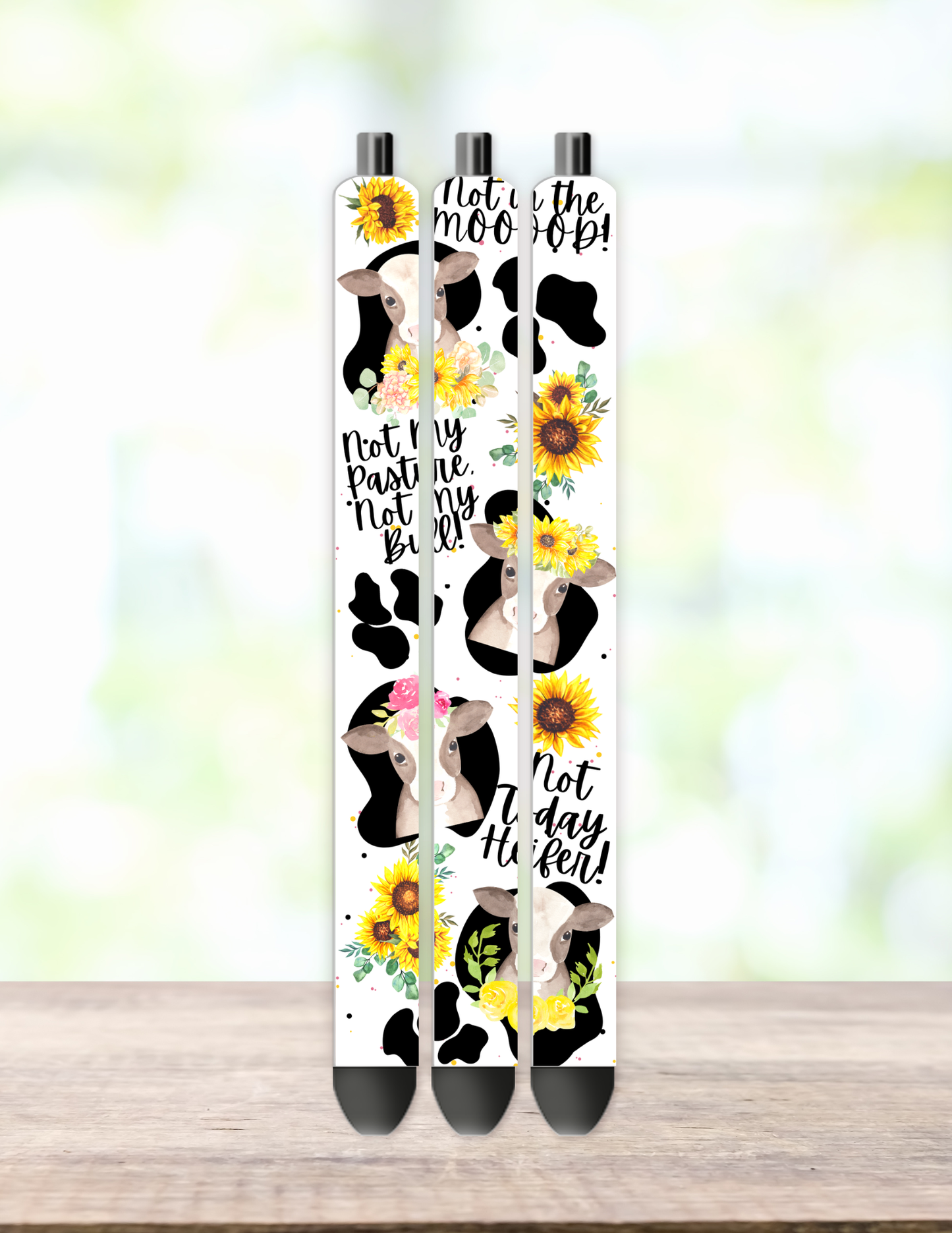 Not Today Heifer Pen Wrap