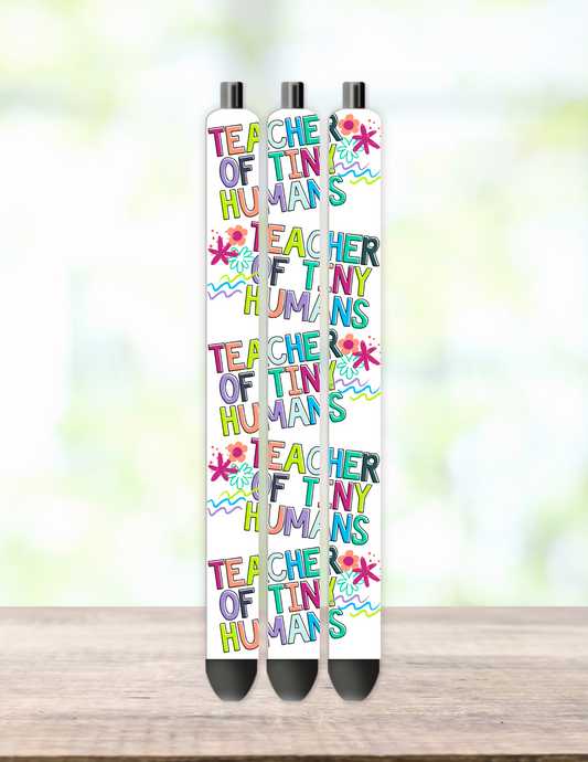 Teacher of Tiny Humans Pen Wrap