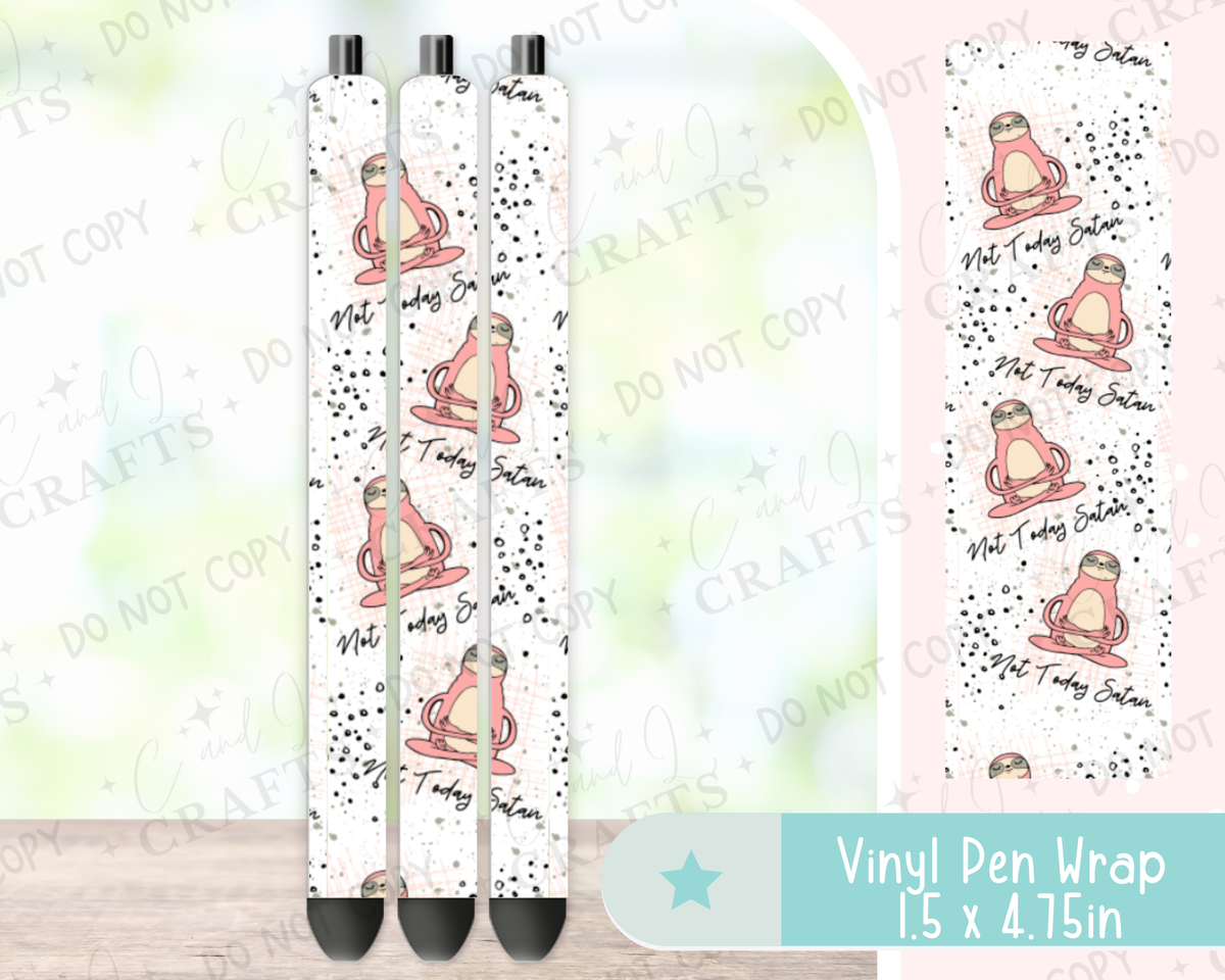 Not Today Satan Vinyl Wrap for Pens -0021